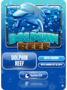 Luckin33 - Dolphin Reef Slot - Popular Games - luckin33a